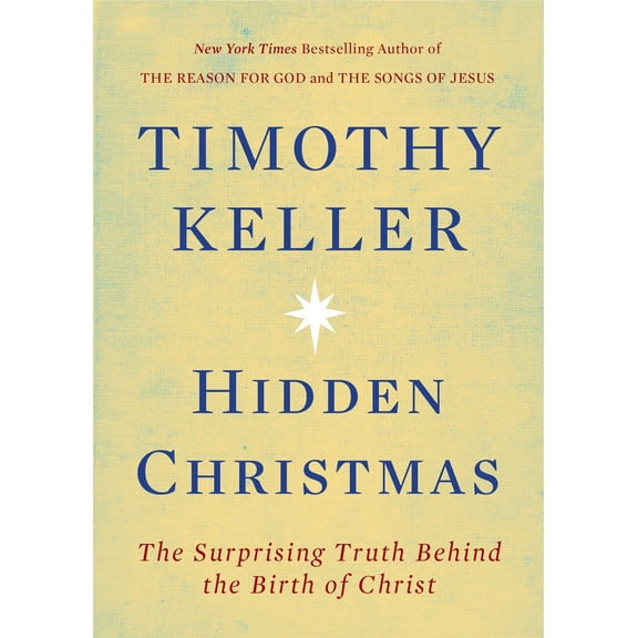 Pre-Owned Hidden Christmas: The Surprising Truth Behind the Birth of Christ (Hardcover) 0735221650 9780735221659
