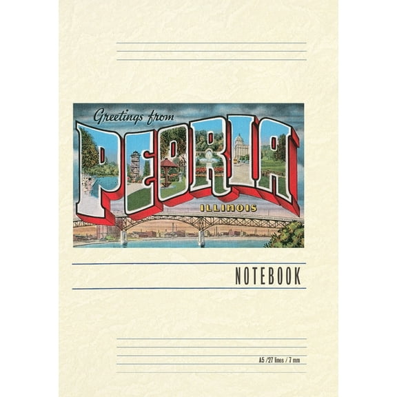 Vintage Lined Notebook Greetings from Peoria, Illinois, (Paperback)