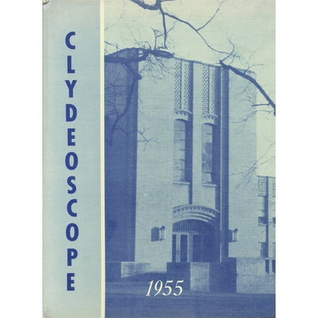 (Custom Reprint) Yearbook: 1955 Clyde Central High School - Clydeoscope Yearbook (Clyde NY)