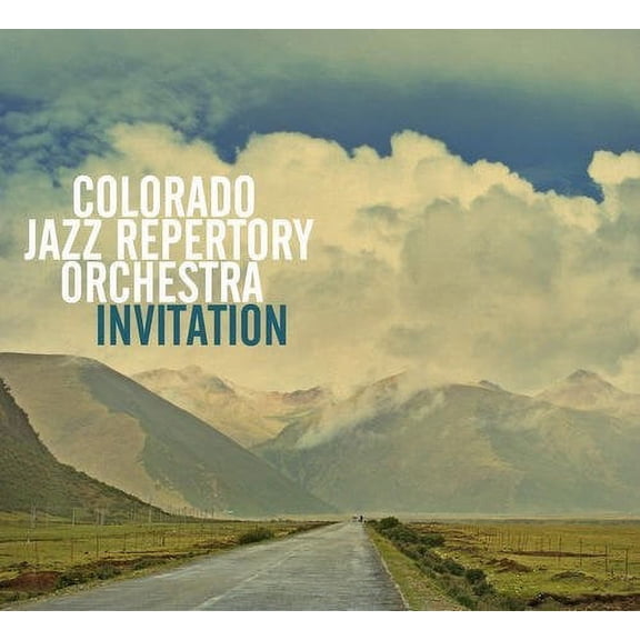 Colorado Jazz Repertory Orchestra - Invitation - Jazz - CD