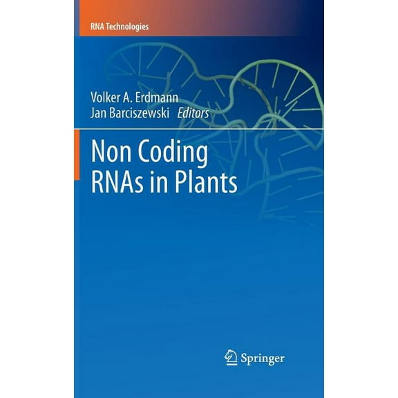 RNA Technologies Non Coding Rnas in Plants, (Hardcover)