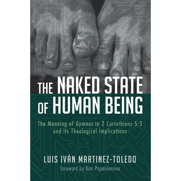 The Naked State of Human Being (Hardcover)