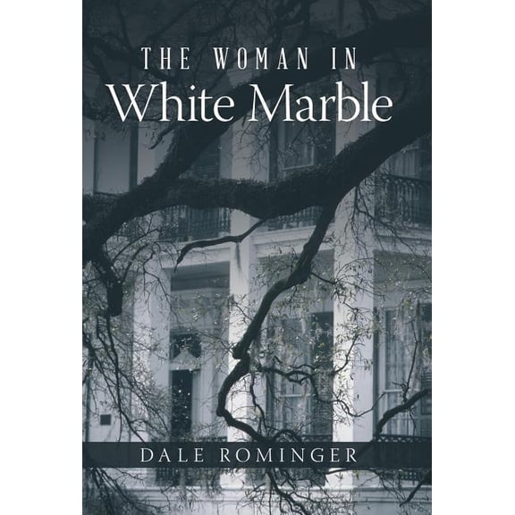The Woman in White Marble (Hardcover)