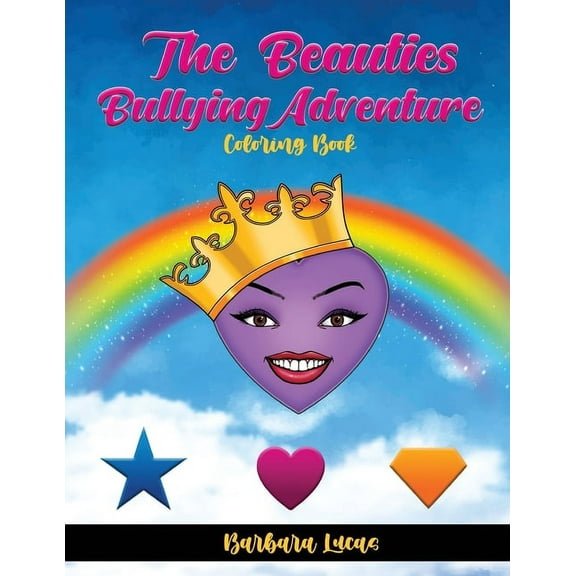 The Beauties' Bullying Adventure: Coloring Book, (Paperback)