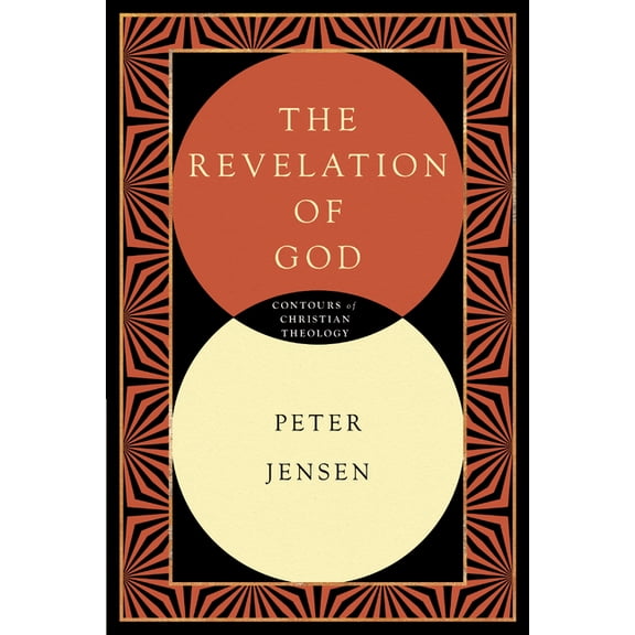 Contours of Christian Theology The Revelation of God, (Paperback)