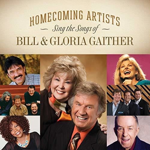 Various Artists - Homecoming Artists Sing The Songs Of Bill & Gloria (Various Artists) - Music & Performance - CD