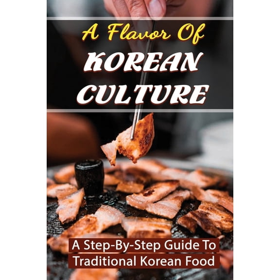 A Flavor Of Korean Culture (Paperback)