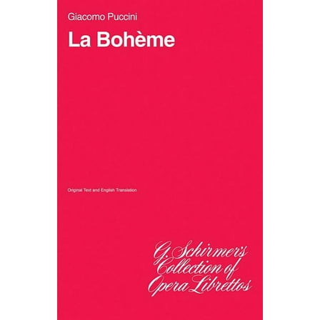 La Boheme: Libretto, (Paperback)