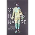 thumbnail image 2 of On Human Nature, Roger Scruton Hardcover, 2 of 2