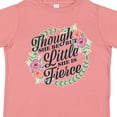 thumbnail image 4 of Inktastic Though She Be but Little She is Fierce with Flower Circle Illustration Girls Toddler T-Shirt, 4 of 5