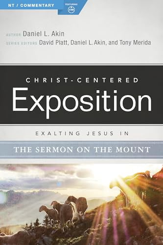Pre-Owned Christ-Centered Exposition Commentary: Exalting Jesus in the Sermon on the Mount (Paperback)
