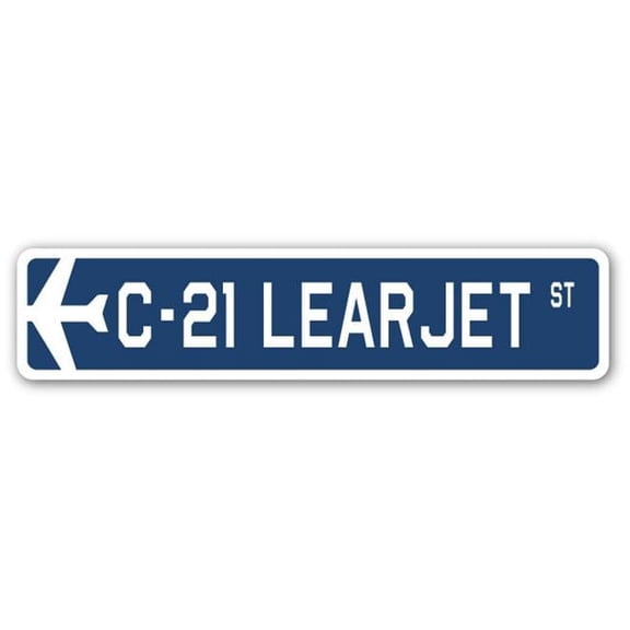 C-21 Learjet Street Sign Air Force Aircraft Military | Indoor/Outdoor | 18" Wide