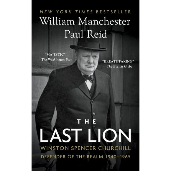 Pre-Owned The Last Lion: Winston Spencer Churchill: Defender of the Realm, 1940-1965 (Paperback) 0345548639 9780345548634