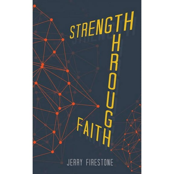 Strength Through Faith