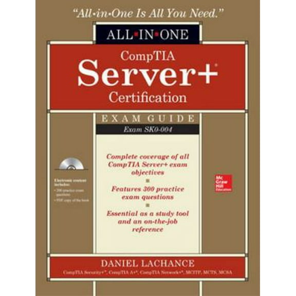 Pre-Owned Comptia Server  Certification All-In-One Exam Guide (Exam Sk0-004) [With CDROM] (Hardcover) 125983803X 9781259838033