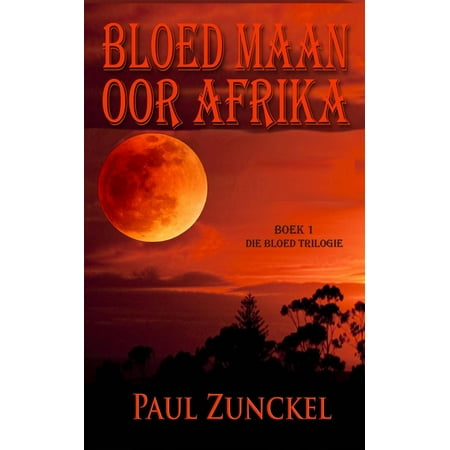 Bloed Maan Oor Afrika - eBook