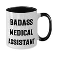 thumbnail image 2 of Best Medical assistant Gifts, Badass Medical Assistant, Inspire Birthday Two Tone 11oz Mug For Men Women From Coworkers, Medical assistant gifts ideas, Medical assistant graduation gifts, Funny, 2 of 2