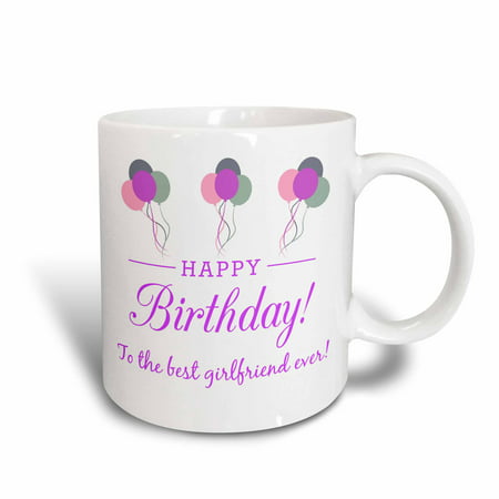 3dRose Happy Birthday - Best Girlfriend ever, Ceramic Mug,