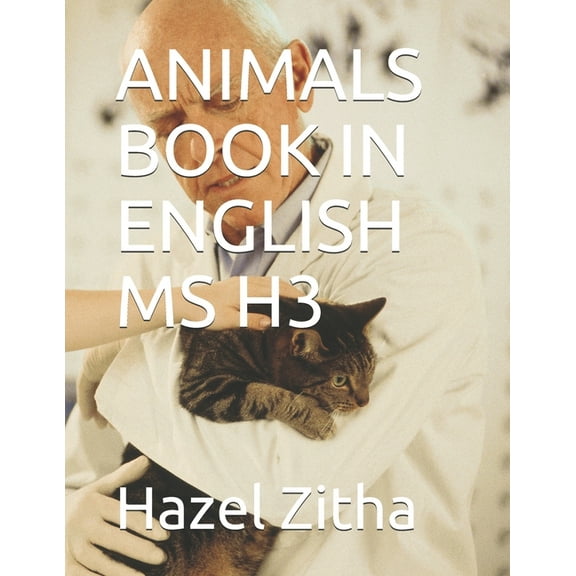 Animals Book in English MS H3 (Paperback)