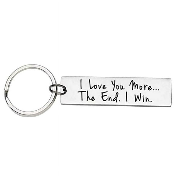 I Love You More Most the End I Win for Key Chain Friendship Couple Keychain Jewelry Cute Boyfriend Girlfriend Birthday G