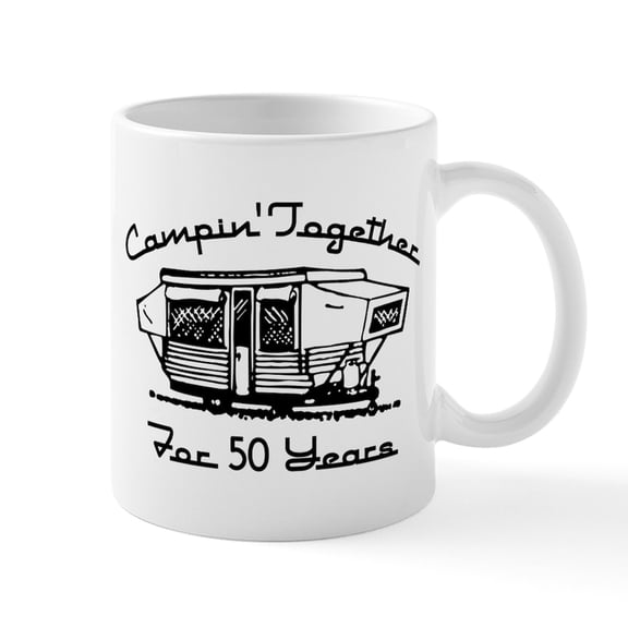 CafePress - Camping Together 50 Years - 11 oz Ceramic Mug - Novelty Coffee Tea Cup