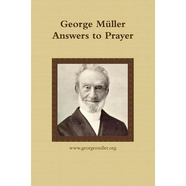 George Müller Answers to Prayer (Paperback)