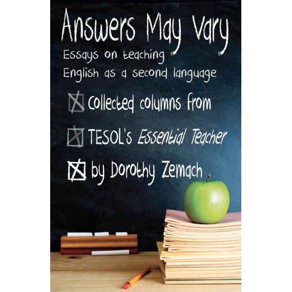 Answers May Vary: Essays on Teaching English as a Second Language, (Paperback)