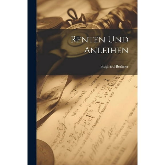Renten Und Anleihen (Paperback)