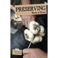 thumbnail image 1 of Pre-Owned Preserving (Made At Home) (Paperback) 1770850791 9781770850798, 1 of 1