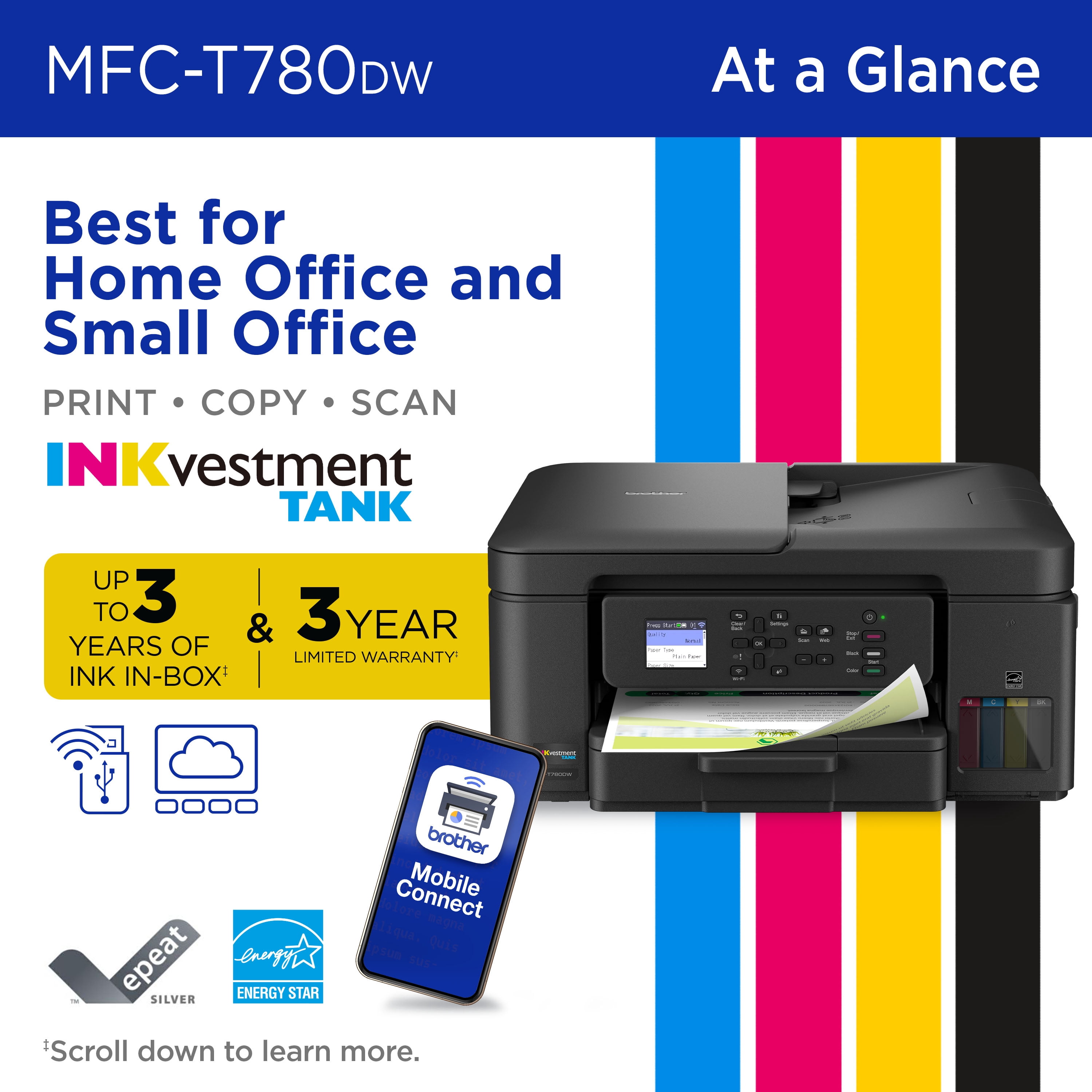 Brother INKvestment Tank 780 MFC-T780DW Wireless Color Inkjet All-in-One Printer with Duplex Printing and Up to 3 Years of Ink In-Box and a 3-year Limited Warranty