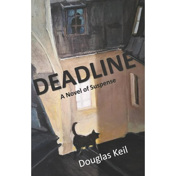 Deadline: A Novel of Suspense, (Paperback)