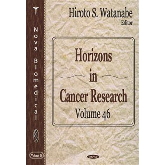 Pre-Owned Horizons in Cancer Researchvolume 46 (Hardcover)