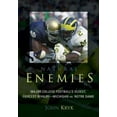 thumbnail image 1 of Pre-Owned Natural Enemies: Major College Football's Oldest, Fiercest Rivalry - Michigan vs. Notre Dame (Hardcover) 1589790901 9781589790902, 1 of 1