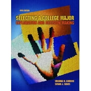 Selecting a College Major: Exploration and Decision Making [Paperback - Used]