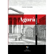 AgorÃ : Cronache del nostro tempo, (Paperback)