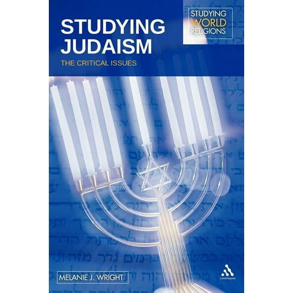 Studying World Religions Studying Judaism: The Critical Issues, (Paperback)