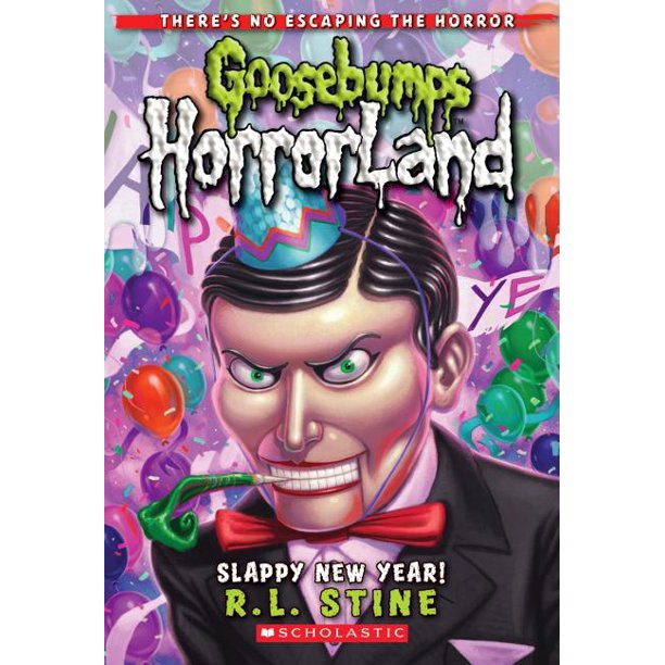Goosebumps Horrorland (Quality) Slappy New Year! (Goosebumps