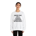 thumbnail image 3 of Speech Therapist Dad SLP Speech Pathologist Sweatshirt, Gifts, Crewneck, 3 of 4