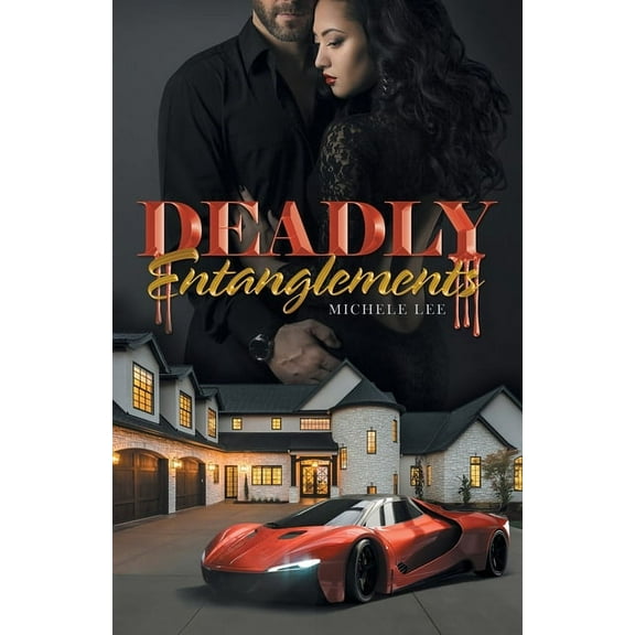 Deadly Entanglements, (Paperback)