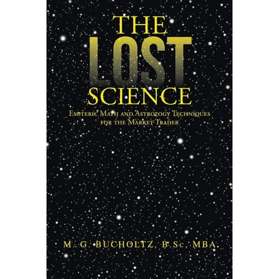 The Lost Science (Paperback)