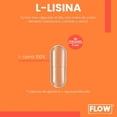 thumbnail image 2 of Flow Supplement 3 Pack L-LISINA con 270 Capsulas de 500 mg FLOW FLOW3PACKLISINA, 2 of 2