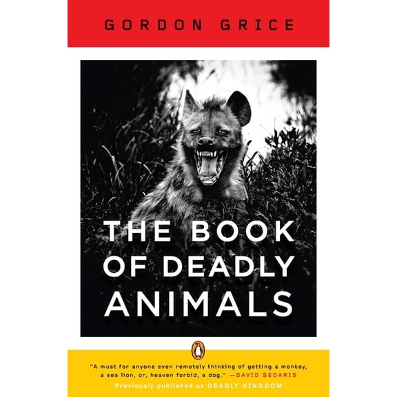 The Book of Deadly Animals, (Paperback)