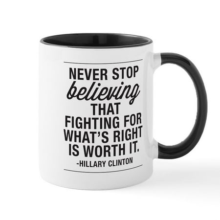 

CafePress - Never Stop Believing Mug - 11 oz Ceramic Mug - Novelty Coffee Tea Cup
