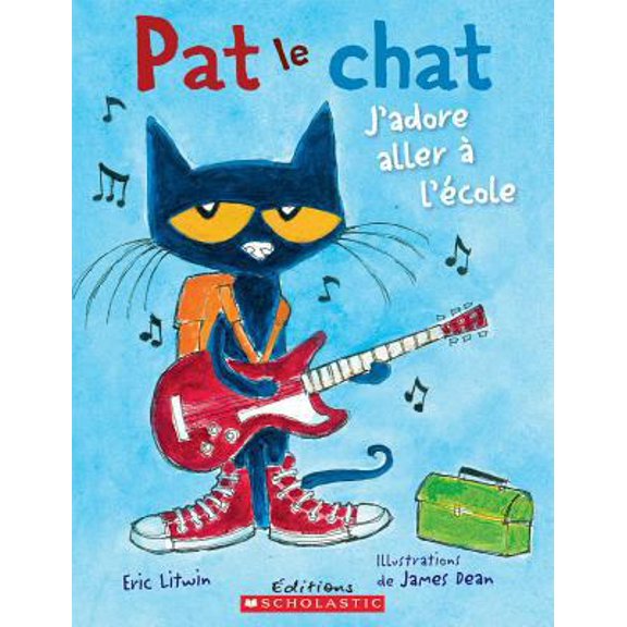 Pre-Owned Pat Le Chat: j'Adore Aller  l'cole (Paperback) 1443136085 9781443136082