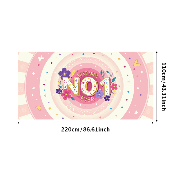 Floral Themed No 1 Best Mum Ever Banner Background Decor Party Supplies Mother's Day Celebration Photography Props Family Gatherings Mom Tribute Events