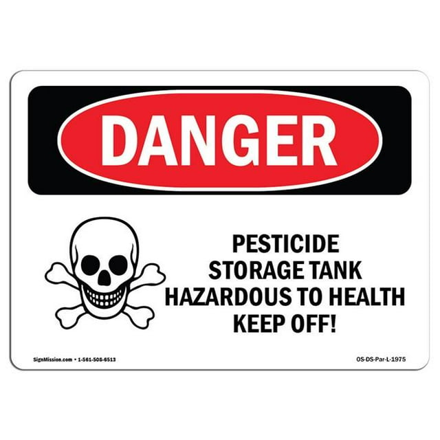 SignMission OS-DS-A-1824-L-1975 18 x 24 Po Signe de Danger OSHA - Réservoir de Stockage de Pesticides Dangereux