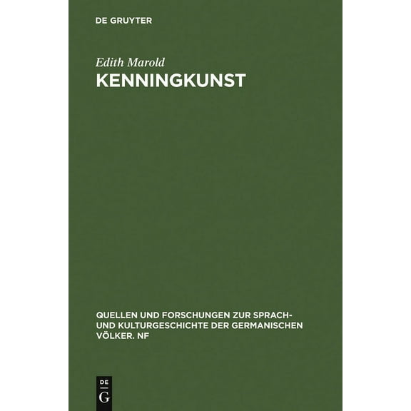 Quellen Und Forschungen Zur Sprach- Und Kenningkunst, Book 80, (Hardcover)