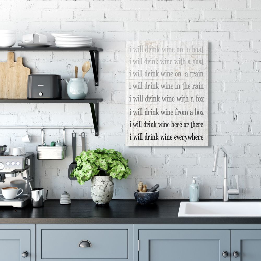Stupell Industries I Drink Wine Everywhere Phrase Funny Rhyme Word Design Canvas Wall Art Design by Daphne Polselli, 24" x 30"