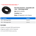 thumbnail image 2 of PCV Valve Grommet - Compatible with 1995 - 1998 Dodge B3500 1996 1997, 2 of 2