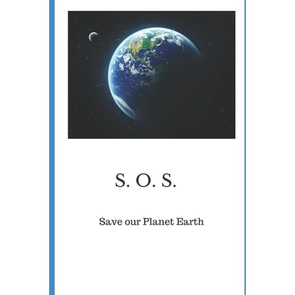 Save Our Planet Earth (Paperback)